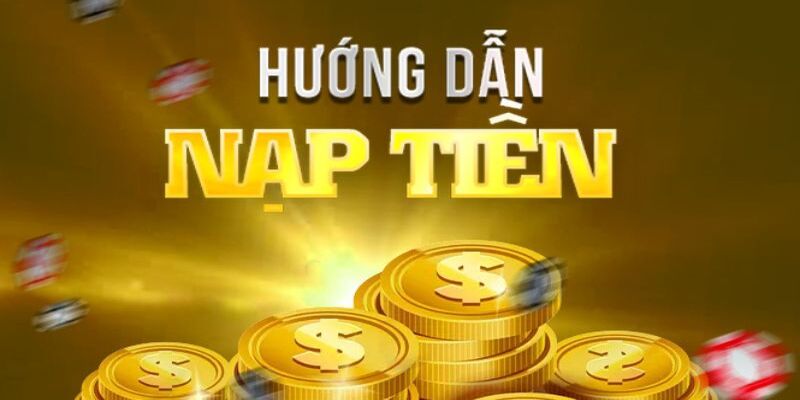 Hướng dẫn chi tiết các phương thức nạp tiền df999