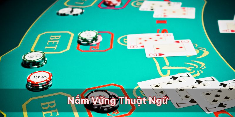 Nắm vững thuật ngữ để tiếp cận và chơi Roulette nhanh nhất